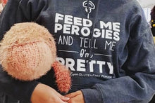 Load image into Gallery viewer, Black Amanda Lynn hoodie with Feed Me Perogies and Tell Me I'm Pretty on the front